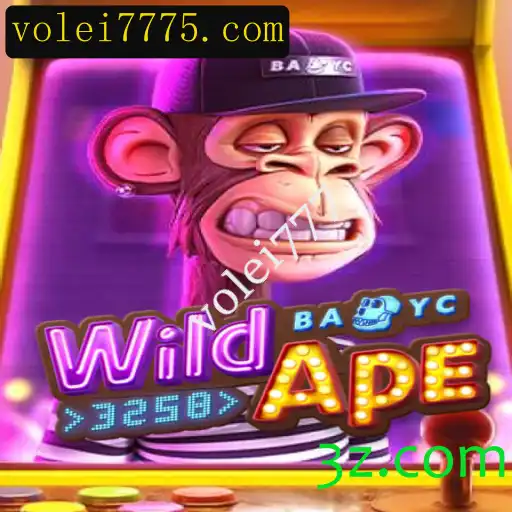 Descubra o Empolgante Mundo de WildApe3258 e Volei777